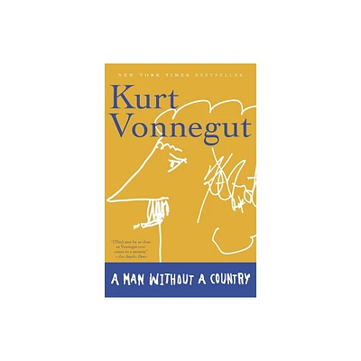 A Man Without a Country - by Kurt Vonnegut (Paperback)