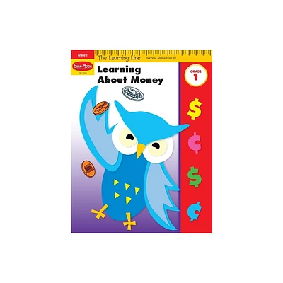 Learning Line: Learning about Money, Grade 1 Workbook - by Evan-Moor Educational Publishers (Paperback)