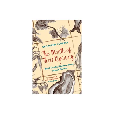 The Month of Their Ripening - by Georgann Eubanks (Paperback)