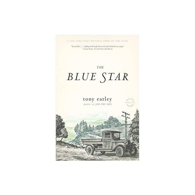 The Blue Star - by Tony Earley (Paperback)