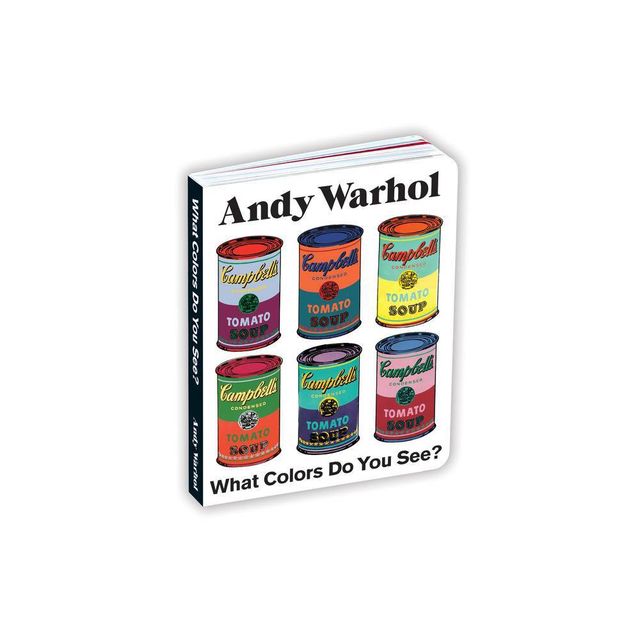 Andy Warhol What Colors Do You See? Board Book