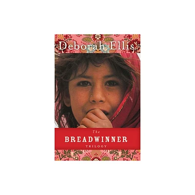 The Breadwinner Trilogy - by Deborah Ellis (Paperback)