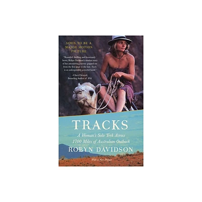 Tracks - (Vintage Departures) by Robyn Davidson (Paperback)