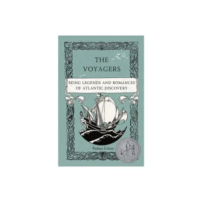 The Voyagers - by Padraic Colum (Paperback)