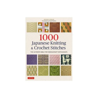 1000 Japanese Knitting & Crochet Stitches - by Nihon Vogue (Paperback)