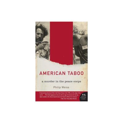 American Taboo - by Philip Weiss (Paperback)