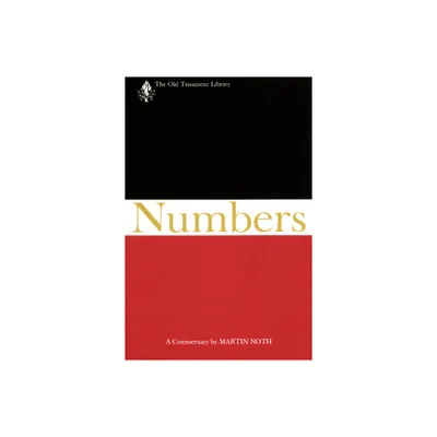 Numbers (OTL) - (Old Testament Library) by Martin Noth (Hardcover)