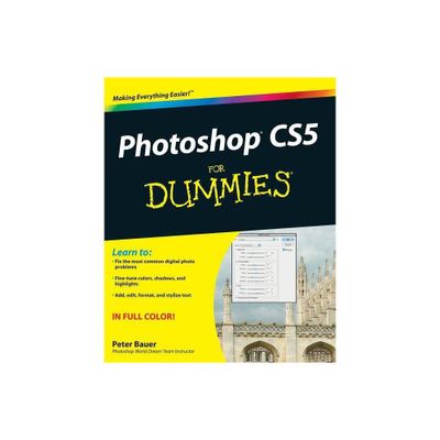 Photoshop Cs5 for Dummies - (For Dummies) by Peter Bauer (Paperback)