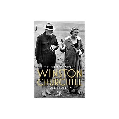 The Private Lives of Winston Churchill - by John Pearson (Paperback)