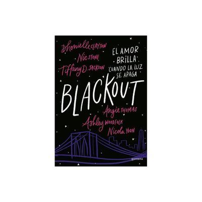 Blackout (Spanish Edition) - by Clayton Dhonielle & Nick Stone & Tiffany D Jackson & Angie Thomas & Nicola Yoon (Paperback)