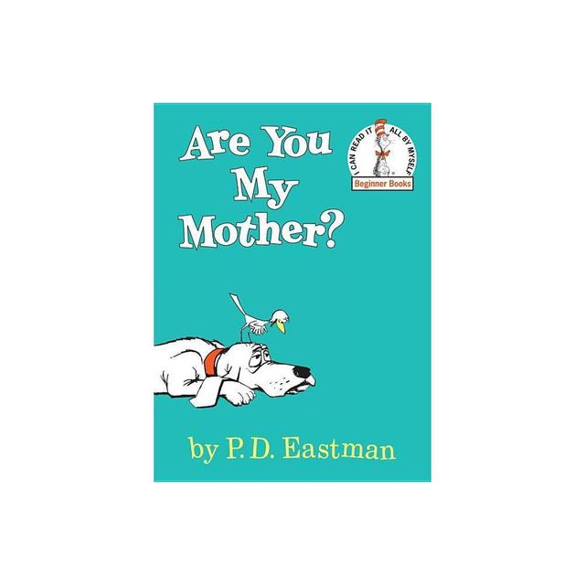 Are You My Mother? Bright And Early Board Books By P. D. Eastman