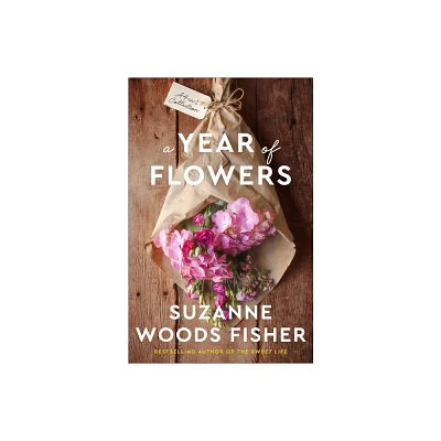 Year of Flowers - by Suzanne Woods Fisher (Hardcover)