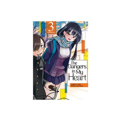 The Dangers in My Heart Vol. 3 - by Norio Sakurai (Paperback)