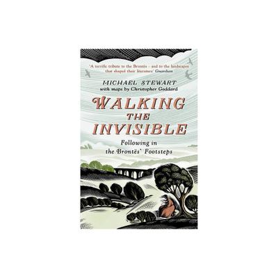 Walking the Invisible - by Michael Stewart (Paperback)