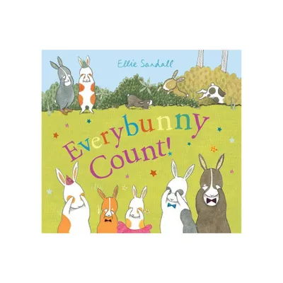 Everybunny Count! - by Ellie Sandall (Hardcover)