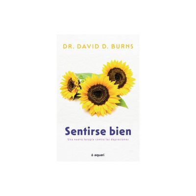 Sentirse Bien - by David Burns (Paperback)