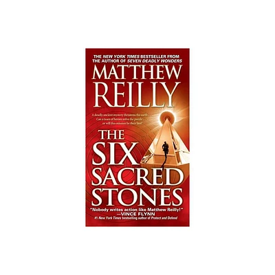 The Six Sacred Stones - (Jack West, Jr.) by Matthew Reilly (Paperback)