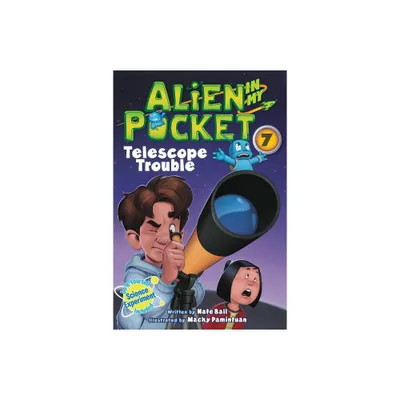 Alien in My Pocket #7 - by Nate Ball (Paperback)