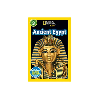 Ancient Egypt (National Geographic Kids Readers, Level 3) - by Stephanie Warren Drimmer (Paperback)