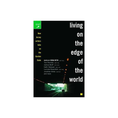 Living on the Edge of the World - by Irina Reyn (Paperback)