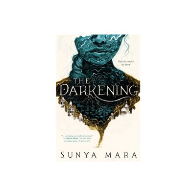 The Darkening - (Darkening Duology) by Sunya Mara (Hardcover)