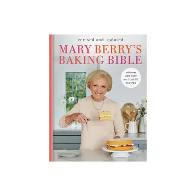 Mary Berrys Baking Bible: Revised and Updated - (Hardcover)