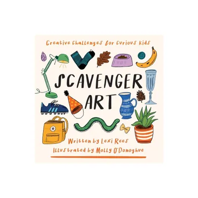 Scavenger Art - by Lexi Rees (Paperback)
