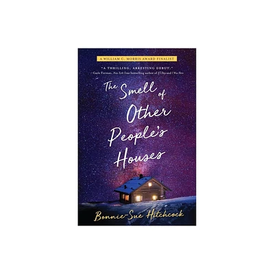 The Smell of Other Peoples Houses - by Bonnie-Sue Hitchcock (Paperback)