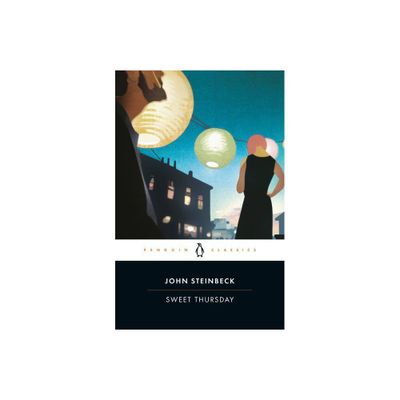 Sweet Thursday - (Penguin Classics) by John Steinbeck (Paperback)