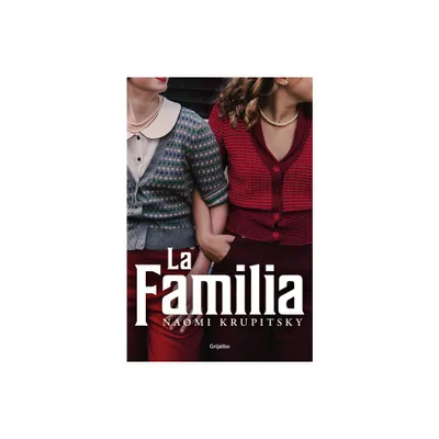 La Familia / The Family - by Naomi Krupitsky (Paperback)