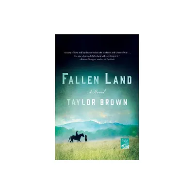 Fallen Land - by Taylor Brown (Paperback)