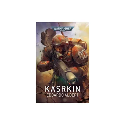 Kasrkin - (Warhammer 40,000) by Edoardo Albert (Paperback)