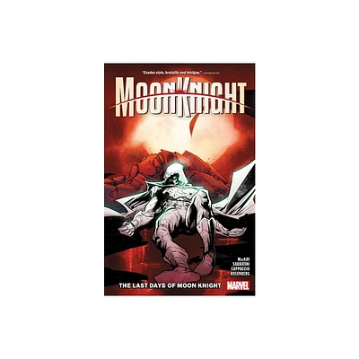 Moon Knight Vol. 5: The Last Days of Moon Knight - by Jed MacKay (Paperback)