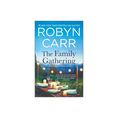 Family Gathering by Robyn Carr (Paperback)