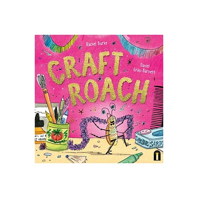 Craft Roach - by Rachel Burke (Hardcover)