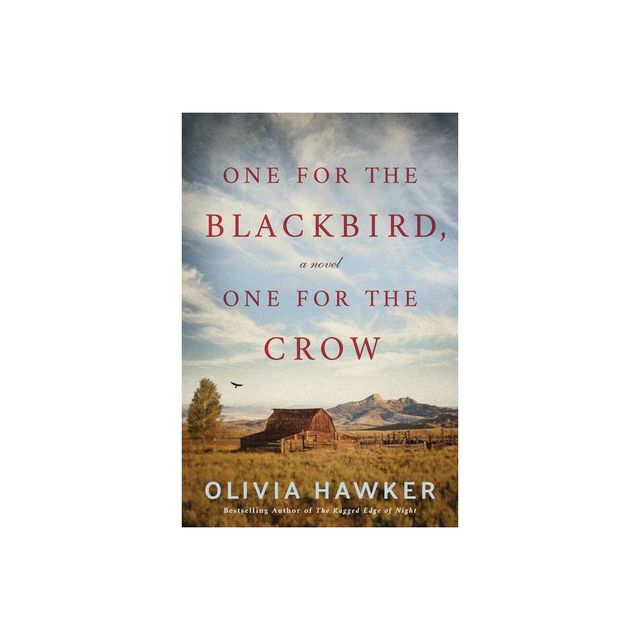 One for the Blackbird, One for the Crow - by Olivia Hawker (Paperback)