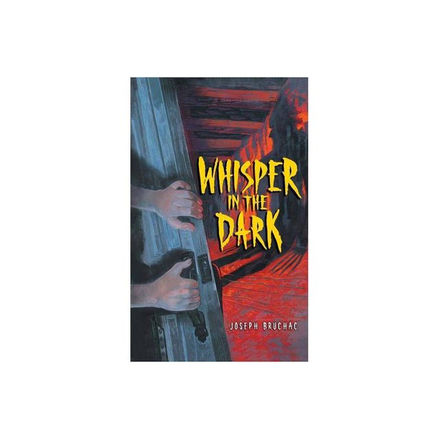 Whisper in the Dark - by Joseph Bruchac (Paperback)