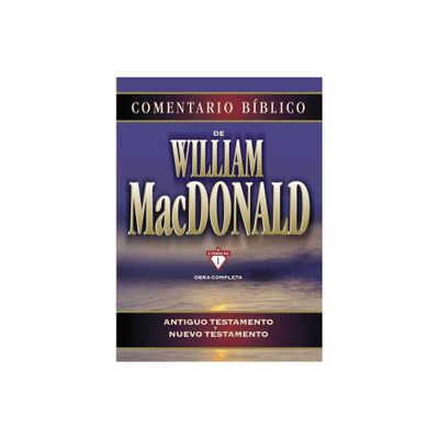 Comentario Bblico de William MacDonald - (Hardcover)