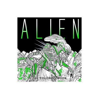 Alien: The Coloring Book - by Titan Books (Paperback)