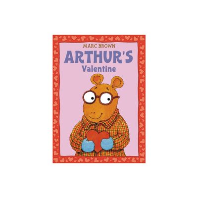 Arthurs Valentine - (Arthur Adventures (Paperback)) by Marc Brown (Mixed Media Product)