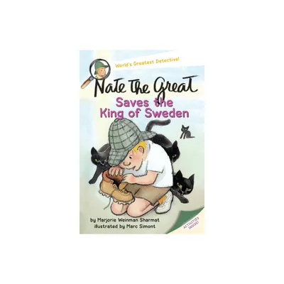 Nate the Great Saves the King of Sweden - by Marjorie Weinman Sharmat (Paperback)