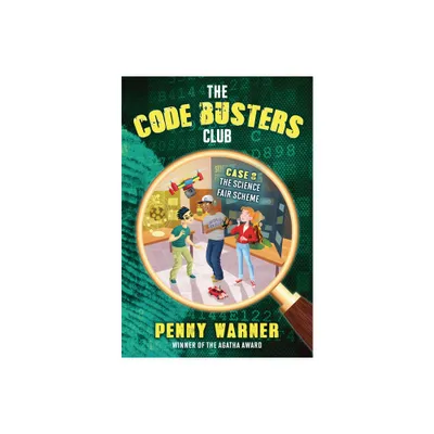 The Science Fair Scheme - (Code Busters Club) by Penny Warner (Paperback)