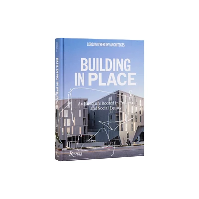 Lorcan OHerlihy Architects - by Lorcan OHerlihy & Greg Goldin (Hardcover)