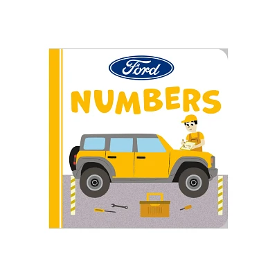 Ford: Numbers - by Gabriella Degennaro (Board Book)