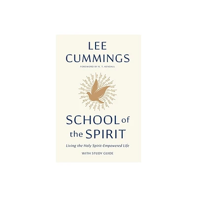 School of the Spirit - by Lee M Cummings (Paperback)