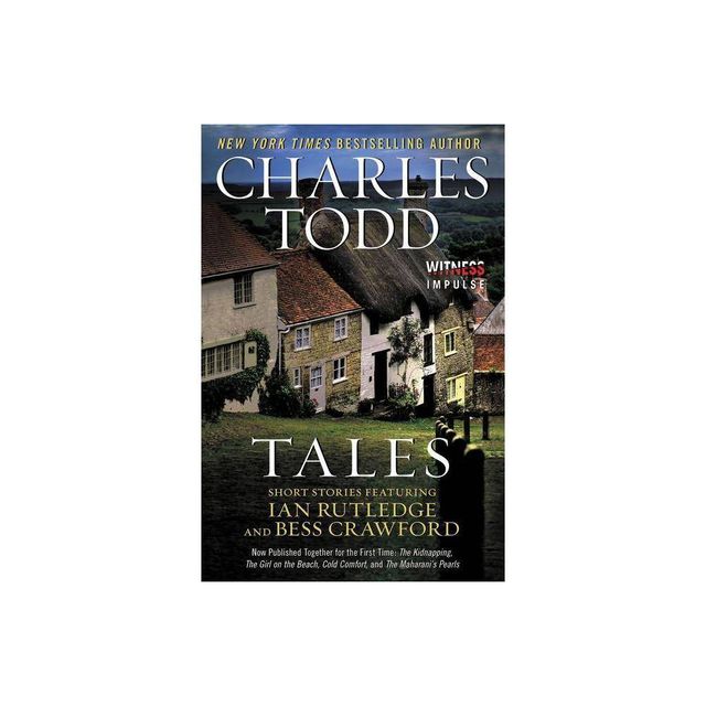 Tales - by Charles Todd (Paperback)