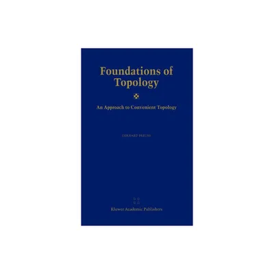 Foundations of Topology - by Gerhard Preu (Hardcover)