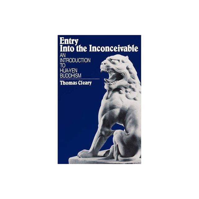 Entry Into the Inconceivable - by Thomas Cleary (Paperback)