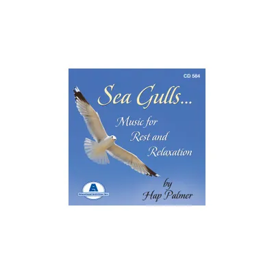 Hap Palmer - Sea Gulls - Music for Rest & Relaxation (CD)