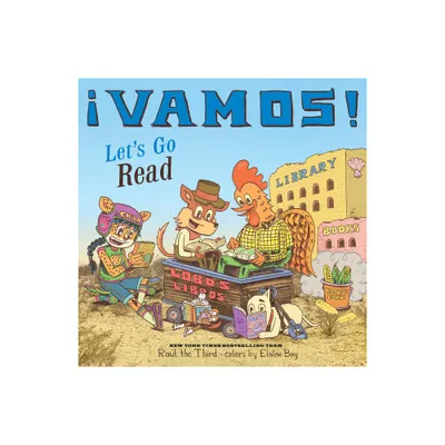 Vamos! Lets Go Read - (World of vamos!) by Ral the Third (Hardcover)